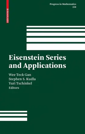 Gan / Kudla / Tschinkel |  Eisenstein Series and Applications | Buch |  Sack Fachmedien