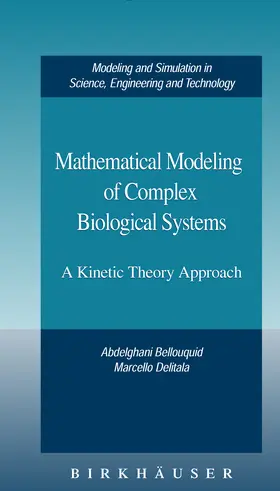 Bellouquid / Delitala |  Mathematical Modeling of Complex Biological Systems | eBook | Sack Fachmedien