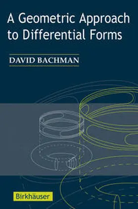 Bachman |  A Geometric Approach to Differential Forms | eBook | Sack Fachmedien