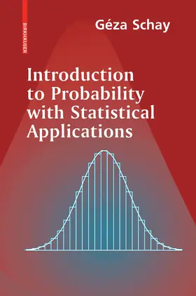 Schay | Introduction to Probability with Statistical Applications | E-Book | sack.de