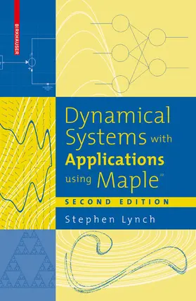Lynch | Dynamical Systems with Applications using Maple™ | E-Book | sack.de