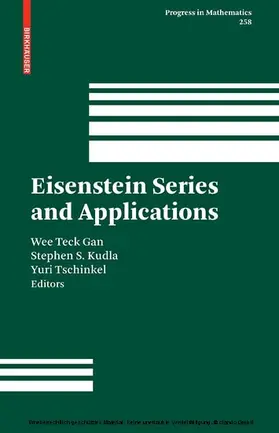 Gan / Kudla / Tschinkel | Eisenstein Series and Applications | E-Book | sack.de