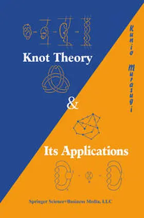 Murasugi |  Knot Theory and Its Applications | eBook | Sack Fachmedien
