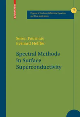 Fournais / Helffer | Spectral Methods in Surface Superconductivity | E-Book | sack.de