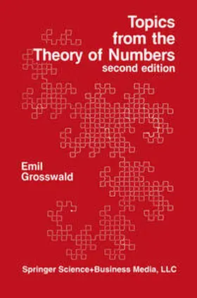 Grosswald |  Topics from the Theory of Numbers | eBook | Sack Fachmedien