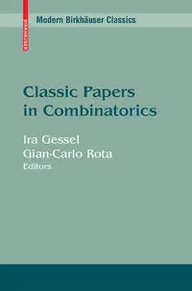 Gessel / Rota |  Classic Papers in Combinatorics | eBook | Sack Fachmedien