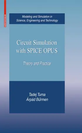 Tuma / Buermen |  Circuit Simulation with Spice Opus | Buch |  Sack Fachmedien