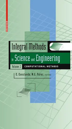 Perez / Constanda | Integral Methods in Science and Engineering, Volume 2 | E-Book | sack.de