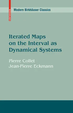 Collet / Eckmann |  Iterated Maps on the Interval as Dynamical Systems | eBook | Sack Fachmedien