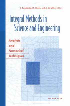 Ahues / Largillier | Integral Methods in Science and Engineering | E-Book | sack.de