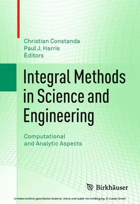 Constanda / Harris | Integral Methods in Science and Engineering | E-Book | sack.de