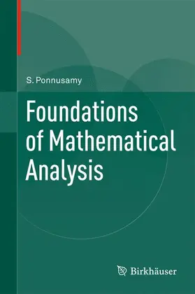 Ponnusamy |  Foundations of Mathematical Analysis | Buch |  Sack Fachmedien