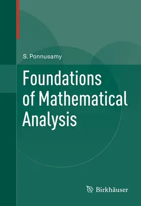 Ponnusamy |  Foundations of Mathematical Analysis | eBook | Sack Fachmedien