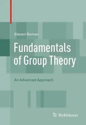 Roman |  Fundamentals of Group Theory | eBook | Sack Fachmedien
