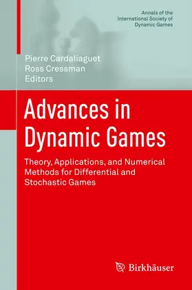 Cardaliaguet / Cressman |  Advances in Dynamic Games | eBook | Sack Fachmedien