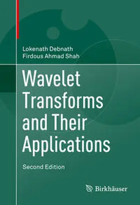 Debnath / Shah | Wavelet Transforms and Their Applications | E-Book | sack.de
