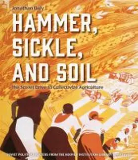 Daly |  Hammer, Sickle, and Soil | Buch |  Sack Fachmedien