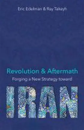 Edelman / Takeyh |  Revolution and Aftermath | Buch |  Sack Fachmedien