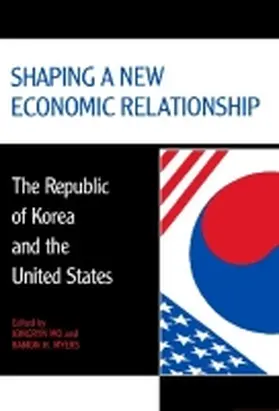 Mo / Myers |  Shaping a New Economic Relationship | Buch |  Sack Fachmedien