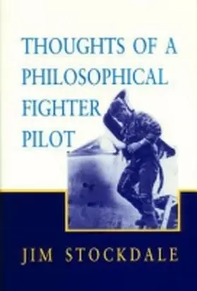 Stockdale |  Thoughts of a Philosophical Fighter Pilot | Buch |  Sack Fachmedien