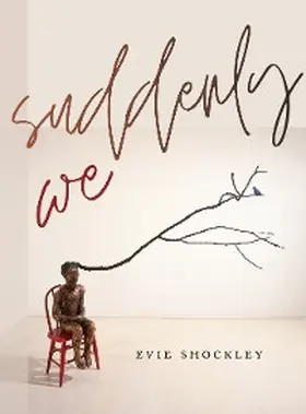 Shockley |  suddenly we | eBook | Sack Fachmedien