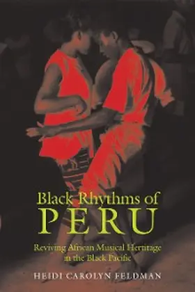 Feldman |  Black Rhythms of Peru | eBook | Sack Fachmedien