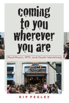 Pegley |  Coming to You Wherever You Are | eBook | Sack Fachmedien