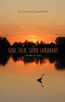 Harjo / Winder / Coltelli |  Soul Talk, Song Language | eBook | Sack Fachmedien