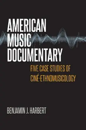 Harbert |  American Music Documentary | eBook | Sack Fachmedien