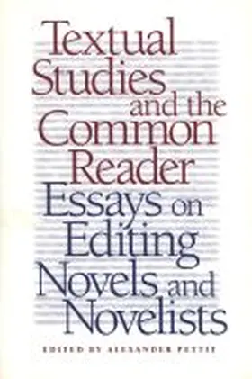 Pettit |  Textual Studies and the Common Reader | Buch |  Sack Fachmedien