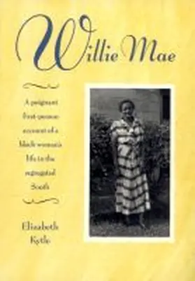 Kytle |  Willie Mae | Buch |  Sack Fachmedien