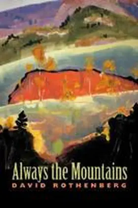 Rothenberg |  Always the Mountains | Buch |  Sack Fachmedien