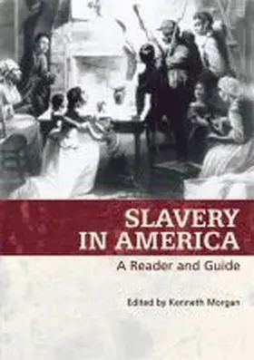 Morgan |  Slavery in America | Buch |  Sack Fachmedien