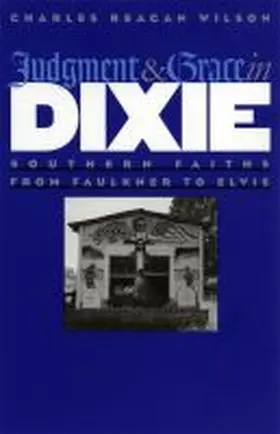 Wilson |  Judgment and Grace in Dixie | Buch |  Sack Fachmedien
