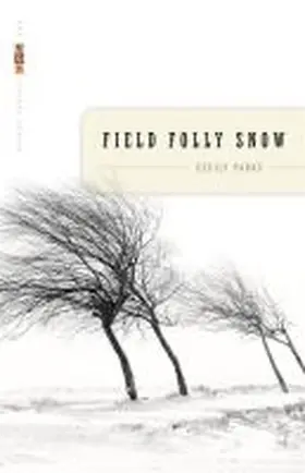 Parks |  Field Folly Snow | Buch |  Sack Fachmedien