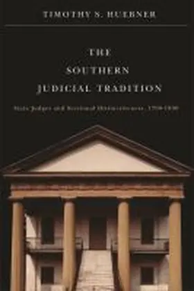 Huebner |  The Southern Judicial Tradition | Buch |  Sack Fachmedien