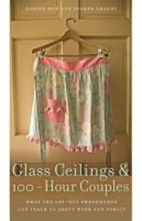 Shandy / Moe |  Glass Ceilings and 100-Hour Couples | Buch |  Sack Fachmedien