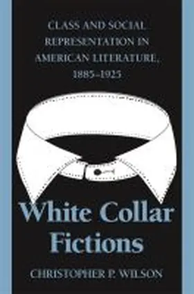 Wilson |  White Collar Fictions | Buch |  Sack Fachmedien
