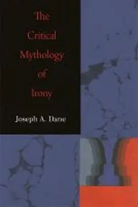 Dane |  The Critical Mythology of Irony | Buch |  Sack Fachmedien