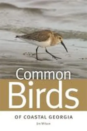Wilson |  Common Birds of Coastal Georgia | Buch |  Sack Fachmedien