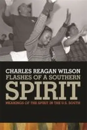 Wilson |  Flashes of a Southern Spirit | Buch |  Sack Fachmedien