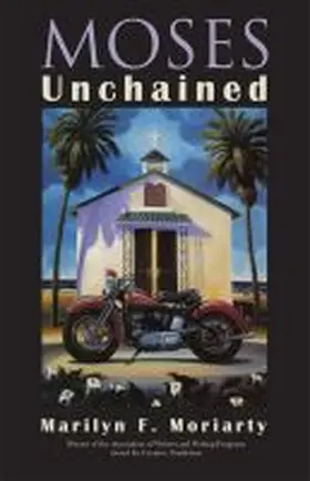 Moriarty |  Moses Unchained | Buch |  Sack Fachmedien