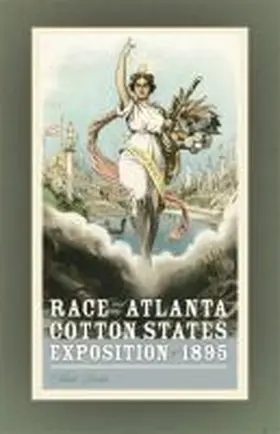 Perdue |  Race and the Atlanta Cotton States Exposition of 1895 | Buch |  Sack Fachmedien