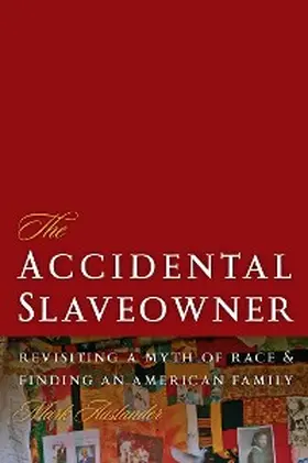 Auslander |  The Accidental Slaveowner | eBook | Sack Fachmedien