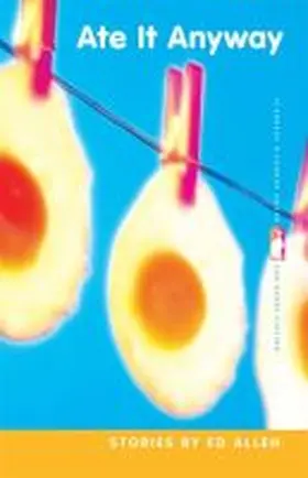 Allen |  Ate It Anyway | Buch |  Sack Fachmedien