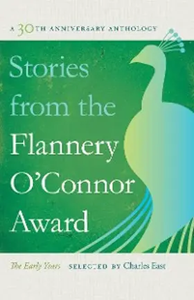 East |  Stories from the Flannery O'Connor Award | eBook | Sack Fachmedien
