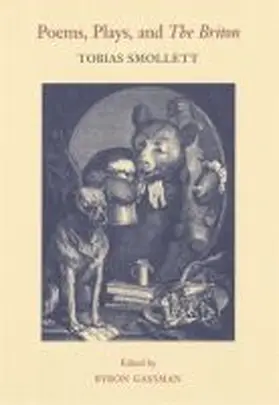 Smollett / Gassman / Chilton |  Poems, Plays, and the Briton | Buch |  Sack Fachmedien