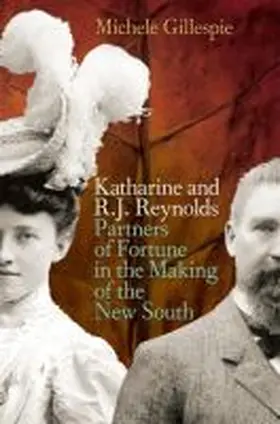 Gillespie |  Katharine and R. J. Reynolds | Buch |  Sack Fachmedien