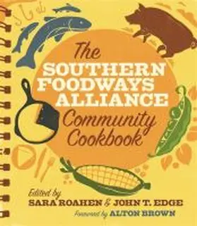 Edge / Roahen / Milam |  The Southern Foodways Alliance Community Cookbook | Buch |  Sack Fachmedien