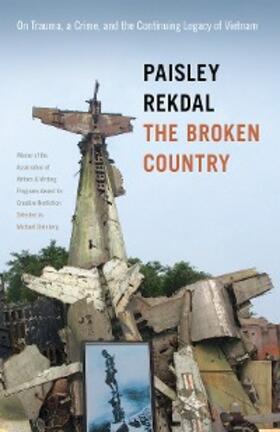 Rekdal |  The Broken Country | eBook | Sack Fachmedien